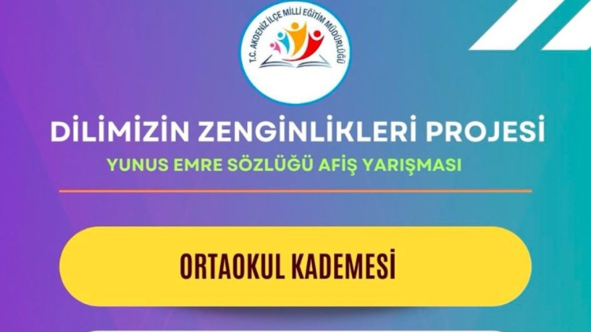 Dilimizin Zenginlikleri Projesi Afiş Yarışmasında İlçe Üçüncüsü Olduk